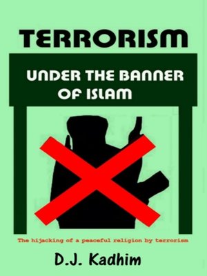 cover image of Terrorism Under the Banner of Islam